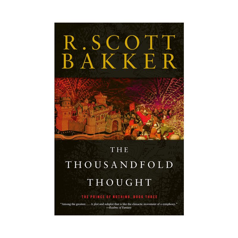 The Thousandfold Thought - (Prince of Nothing) by  R Scott Bakker (Paperback), 1 of 2