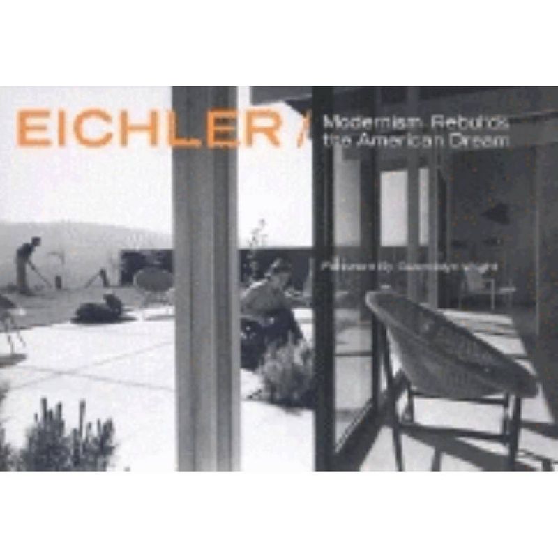 Eichler - by  Marty Arbunich & Paul Adamson (Hardcover), 1 of 2