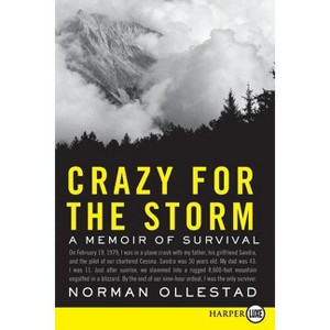 Crazy for the Storm LP - Large Print by  Norman Ollestad (Paperback) - 1 of 1