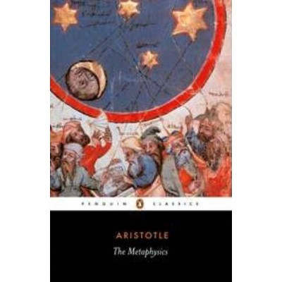 The Metaphysics - (Penguin Classics) by  Aristotle (Paperback)