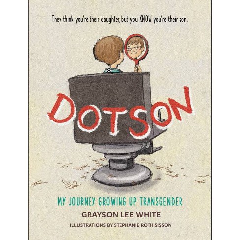 Dotson - By Grayson Lee White (hardcover) : Target