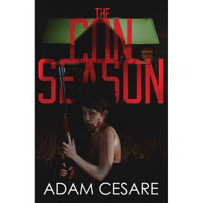 The Con Season - by  Adam Cesare (Paperback)