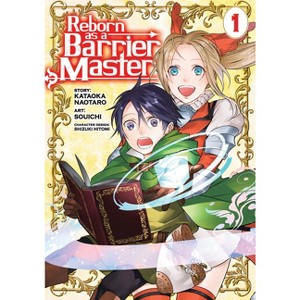Reborn as a Barrier Master (Manga) Vol. 1 - by  Kataoka Naotaro (Paperback) - 1 of 1