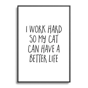 EnvyArt Cat Better Life Metal Framed Art Print - Deny Designs - 1 of 3