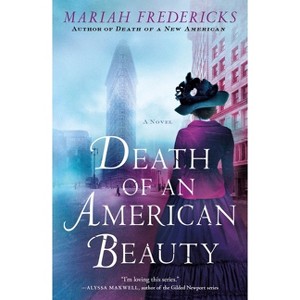 Death of an American Beauty - (Jane Prescott Novel) by  Mariah Fredericks (Paperback) - 1 of 1