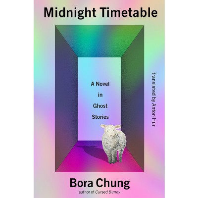 Midnight Timetable - by  Bora Chung (Paperback)
