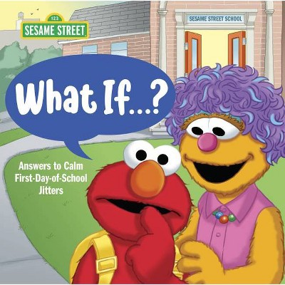 What If . . . ? (Sesame Street) - by  Sonali Fry (Hardcover)