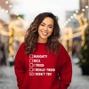 Simply Sage Market Women's Graphic Sweatshirt I Didn't Try Nice List - 2 of 4