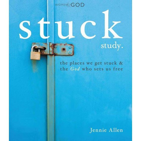 Stuck Bible Study Guide - by  Jennie Allen (Paperback) - image 1 of 1