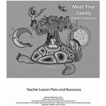 Meet Your Family Teacher Lesson Plan - by  David Bouchard (Loose-Leaf)