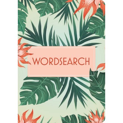 Wordsearch - by  Eric Saunders (Paperback)