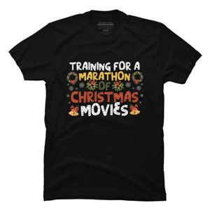 Men's Design By Humans Training For A Marathon Of Christmas Movies By Thingsandthings T-Shirt - 1 of 4