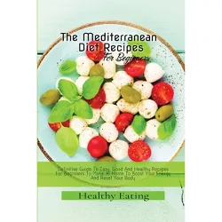 Healthy Eating - (Paperback)