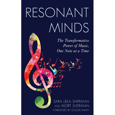 Resonant Minds - (AASA the School Superintendents Association) by  Sara Leila Sherman & Morton Sherman (Hardcover)