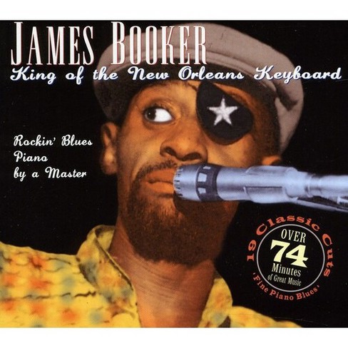 James Booker - King of the New Orleans Keyboard (CD) - image 1 of 1