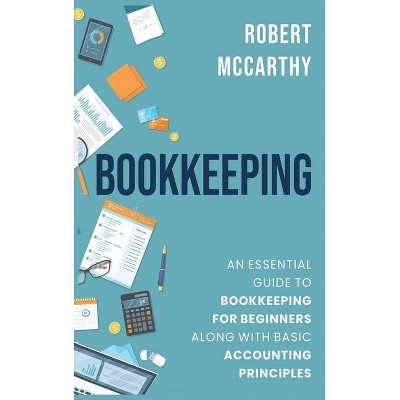 Bookkeeping - by  Robert McCarthy (Hardcover)