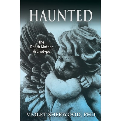 Haunted - by  Violet Sherwood (Paperback)