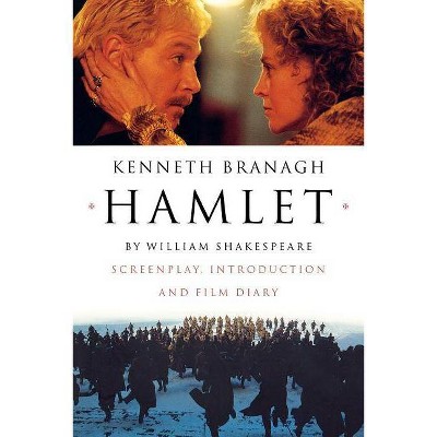 Hamlet - by  William Shakespeare & Kenneth Branagh (Paperback)