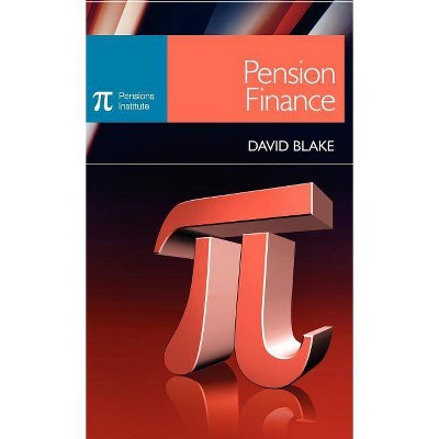 Pension Finance - by  David Blake (Hardcover)