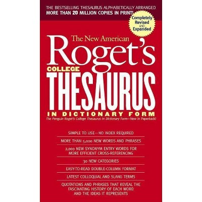 New American Roget's College Thesaurus in Dictionary Form (Revised & Updated) - by  Philip D Morehead (Paperback)