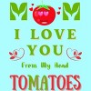 Women's Design By Humans Mom I Love You From My Head Tomatoes By Wortex Racerback Tank Top - 2 of 2
