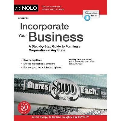 Incorporate Your Business - 11th Edition by  Anthony Mancuso (Paperback)