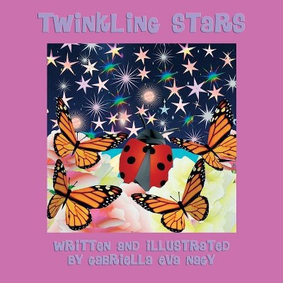 Twinkling Stars - by  Gabriella Eva Nagy (Paperback)