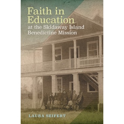 Faith in Education at the Skidaway Island Benedictine Mission - by Laura Seifert