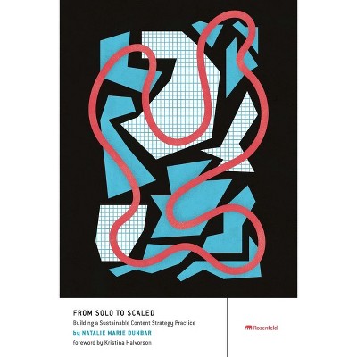 From Solo to Scaled - by  Natalie Marie Dunbar (Paperback)