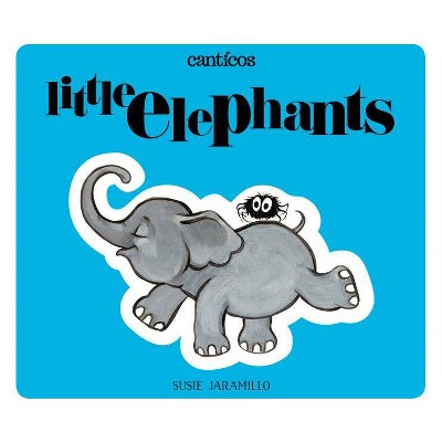 Little Elephants / Elefantitos - (Canticos) (Board Book)