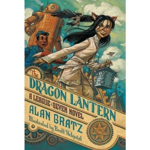 The Dragon Lantern - (League of Seven) by  Alan Gratz (Paperback) - 1 of 1