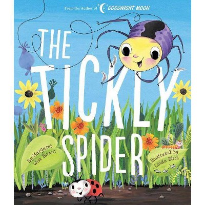 Tickly Spider - (Margaret Wise Brown Classics) by  Margaret Wise Brown (Hardcover)