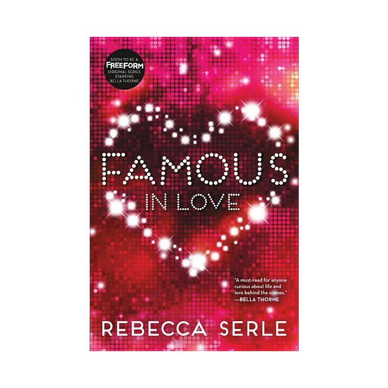 Famous in Love - by  Rebecca Serle (Paperback), 1 of 2