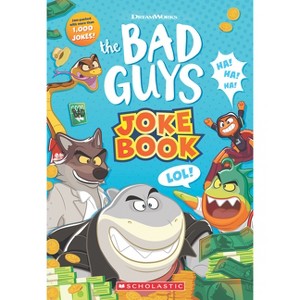 Bad Guys Movie 2 Joke Book - by  Arie Kaplan (Paperback) - 1 of 1
