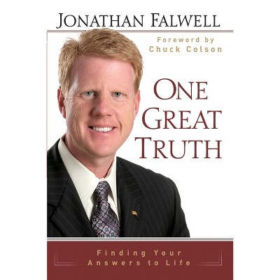 One Great Truth - by  Jonathan Falwell (Paperback)