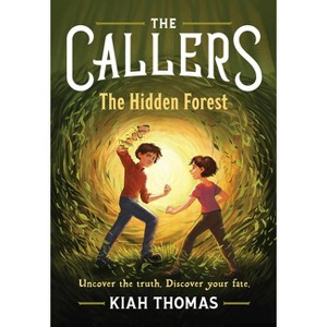 The Callers: The Hidden Forest - by Kiah Thomas - 1 of 1