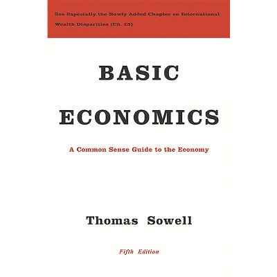 Basic Economics - 5th Edition by  Thomas Sowell (Hardcover)