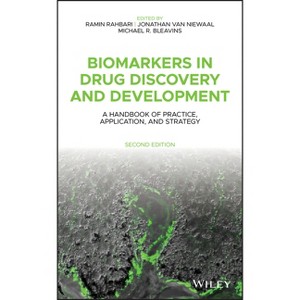 Biomarkers in Drug Discovery and Development - by  Ramin Rahbari & Jonathan Van Niewaal & Michael R Bleavins (Hardcover) - 1 of 1