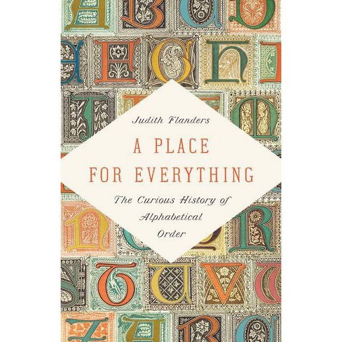 A Place for Everything by Judith Flanders