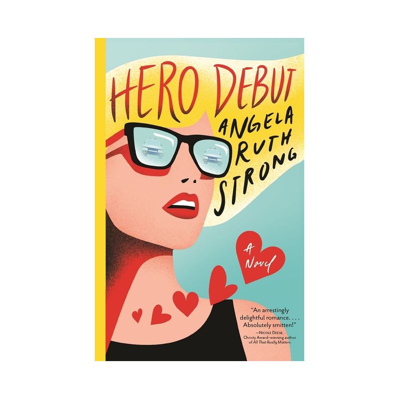 Hero Debut - by  Angela Strong (Paperback), 1 of 2