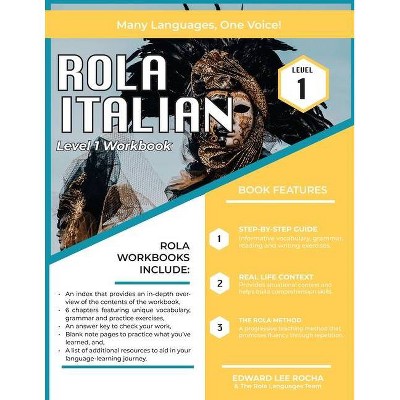 Rola Italian - by  Edward Lee Rocha & The Rola Languages Team (Paperback)