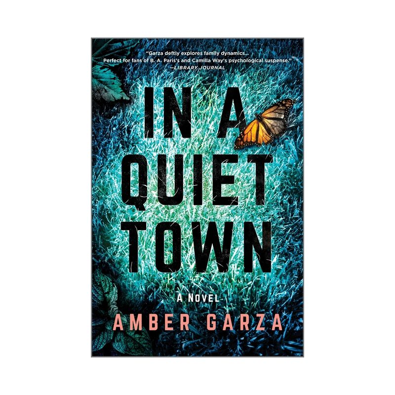 In a Quiet Town - by  Amber Garza (Paperback), 1 of 2