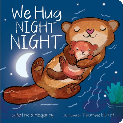 We Hug Night Night - By Patricia Hegarty (board Book) : Target