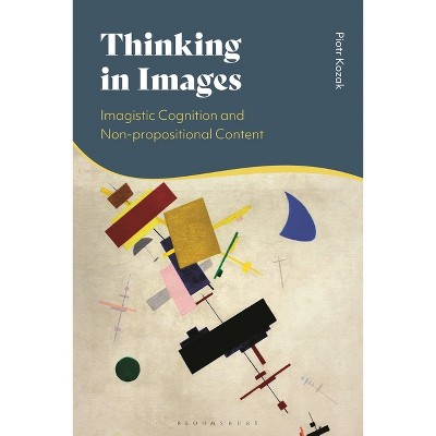 Thinking in Images - by  Piotr Kozak (Paperback)