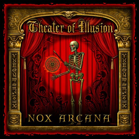 Nox Arcana - Theater of Illusion (CD) - image 1 of 1