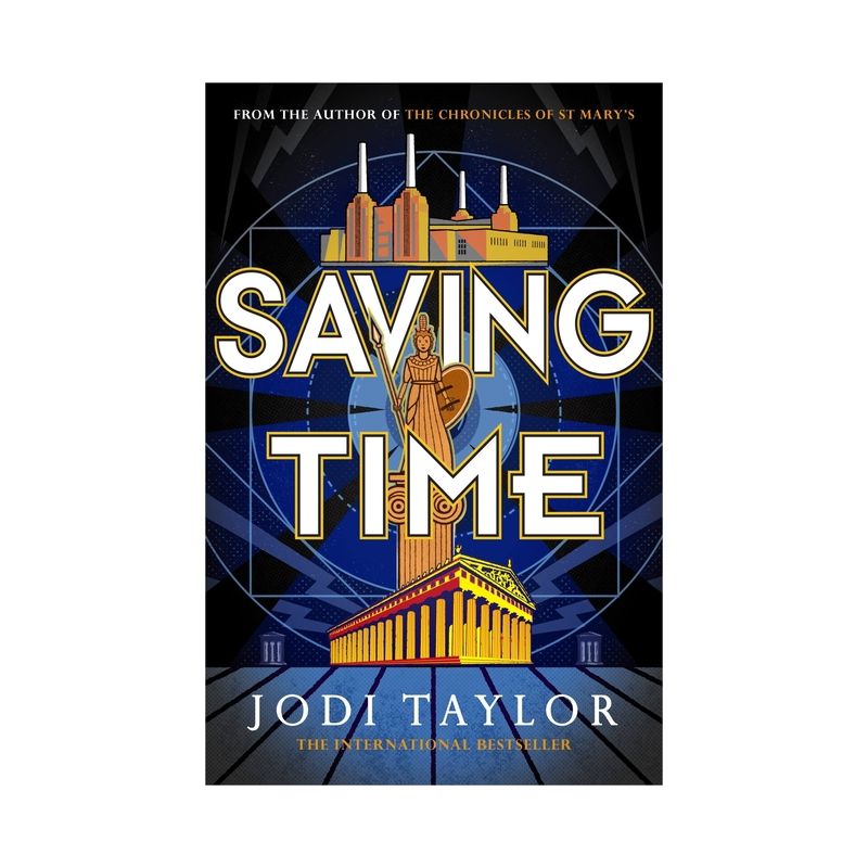 Saving Time - (Time Police) by  Jodi Taylor (Paperback), 1 of 2