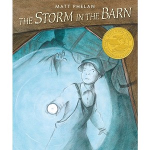 The Storm in the Barn - by  Matt Phelan (Paperback) - 1 of 1