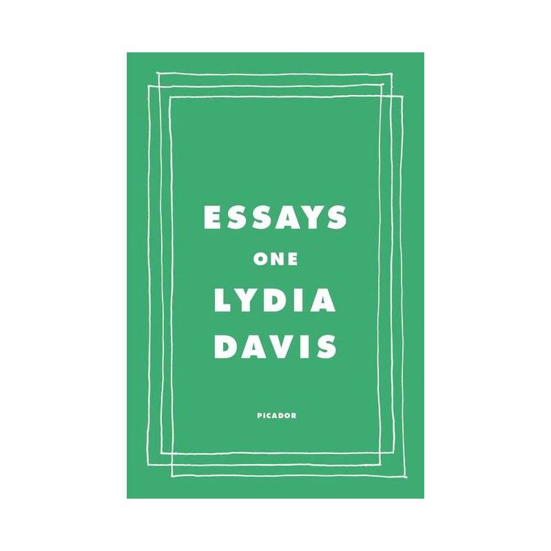 Essays One - by  Lydia Davis (Paperback), 1 of 2