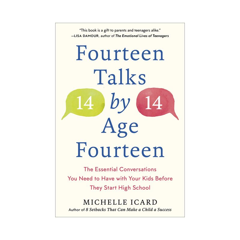 Fourteen Talks by Age Fourteen - by Michelle Icard, 1 of 2
