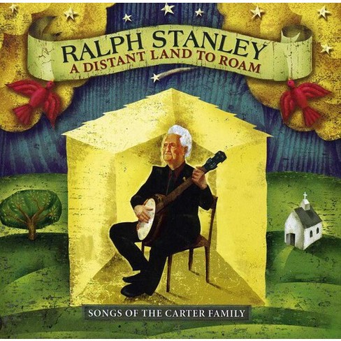 Ralph Stanley - A Distant Land To Roam (cd) : Target